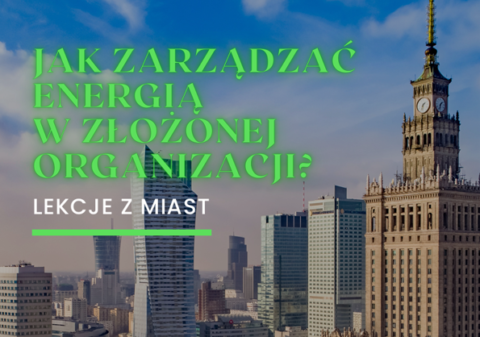 strona tytułowa raportu Jak zarządzać energią w złożonej organizacji?